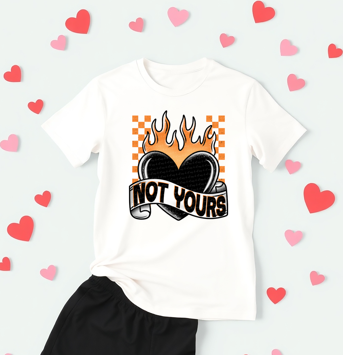 Not Yours Black Flame Heart Checker 81832 DTF Transfer