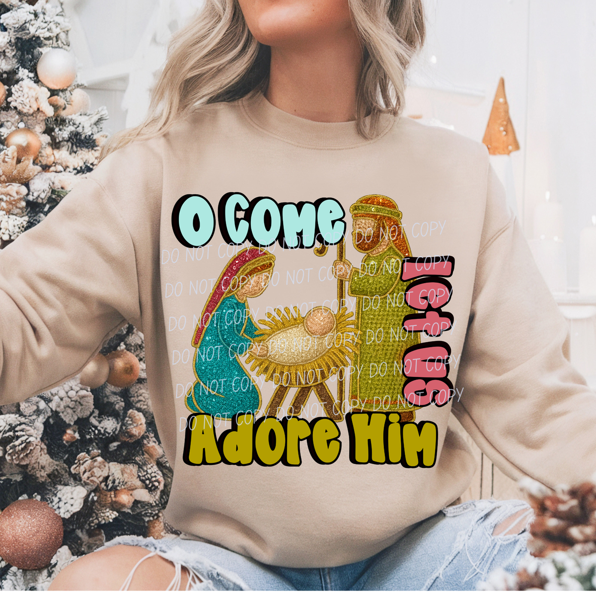 O'Come, Let Us Adore Him (CITY)DTF Transfer