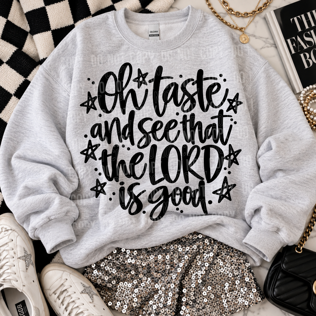 Oh taste and see that the Lord is good BLACK with stars (SBB) DTF Transfer