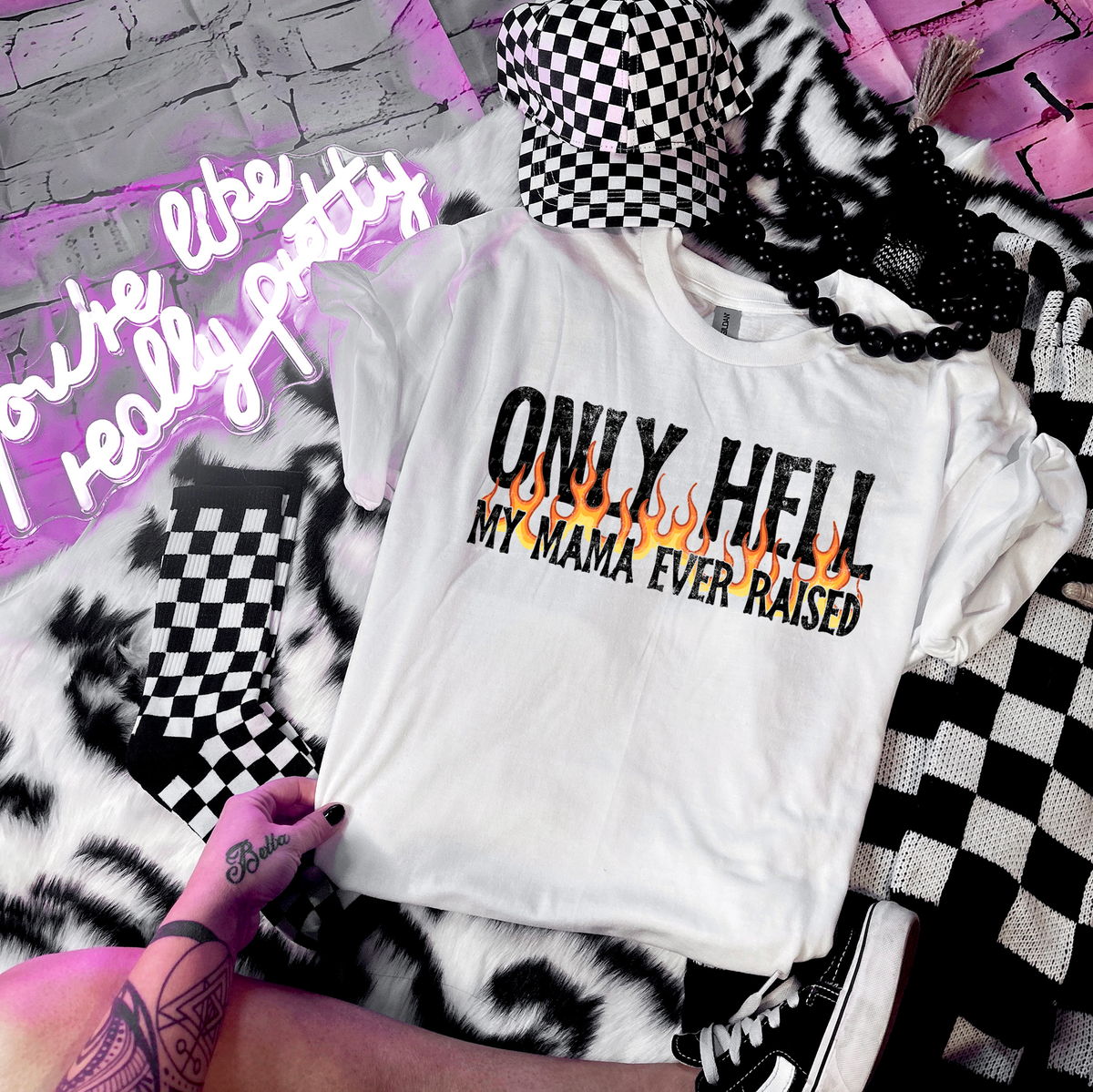 Only Hell My Mama Ever Raised Flame 86595 DTF Transfer
