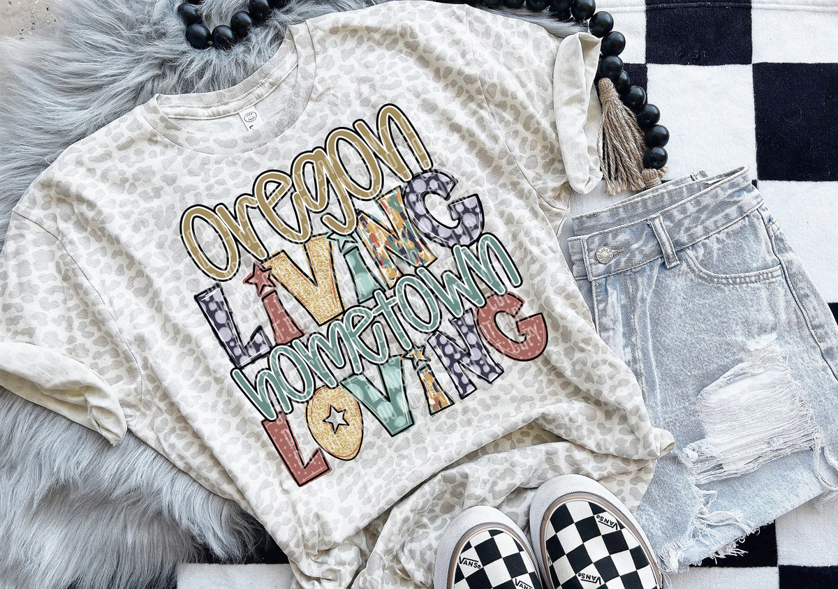 Oregon Living Hometown Loving 57862 DTF transfer