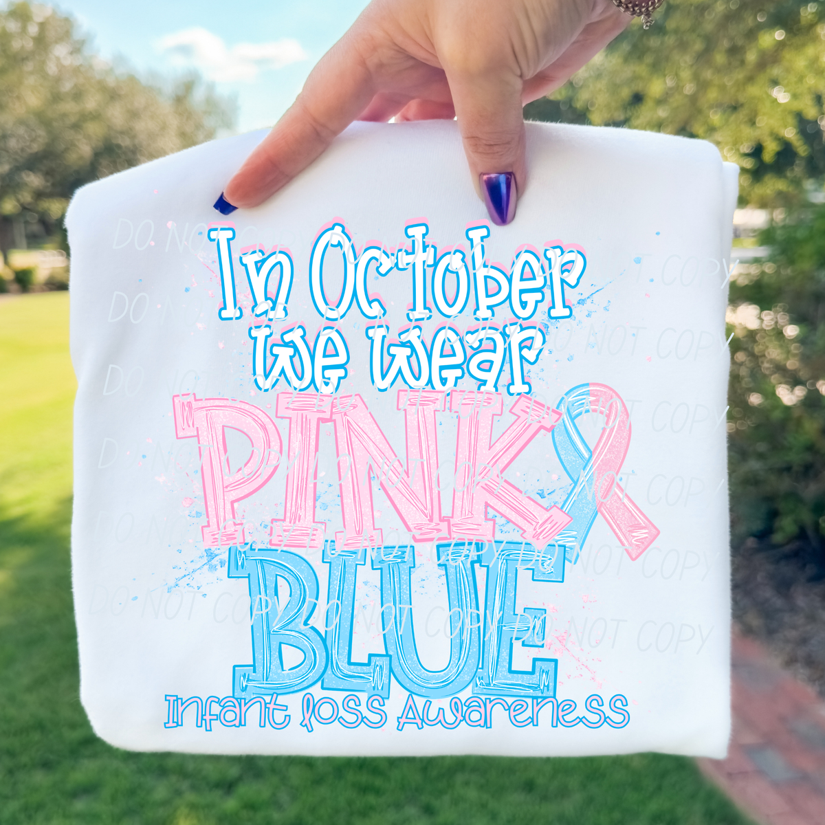 In October we wear pink and blue (CITY) DTF Transfer