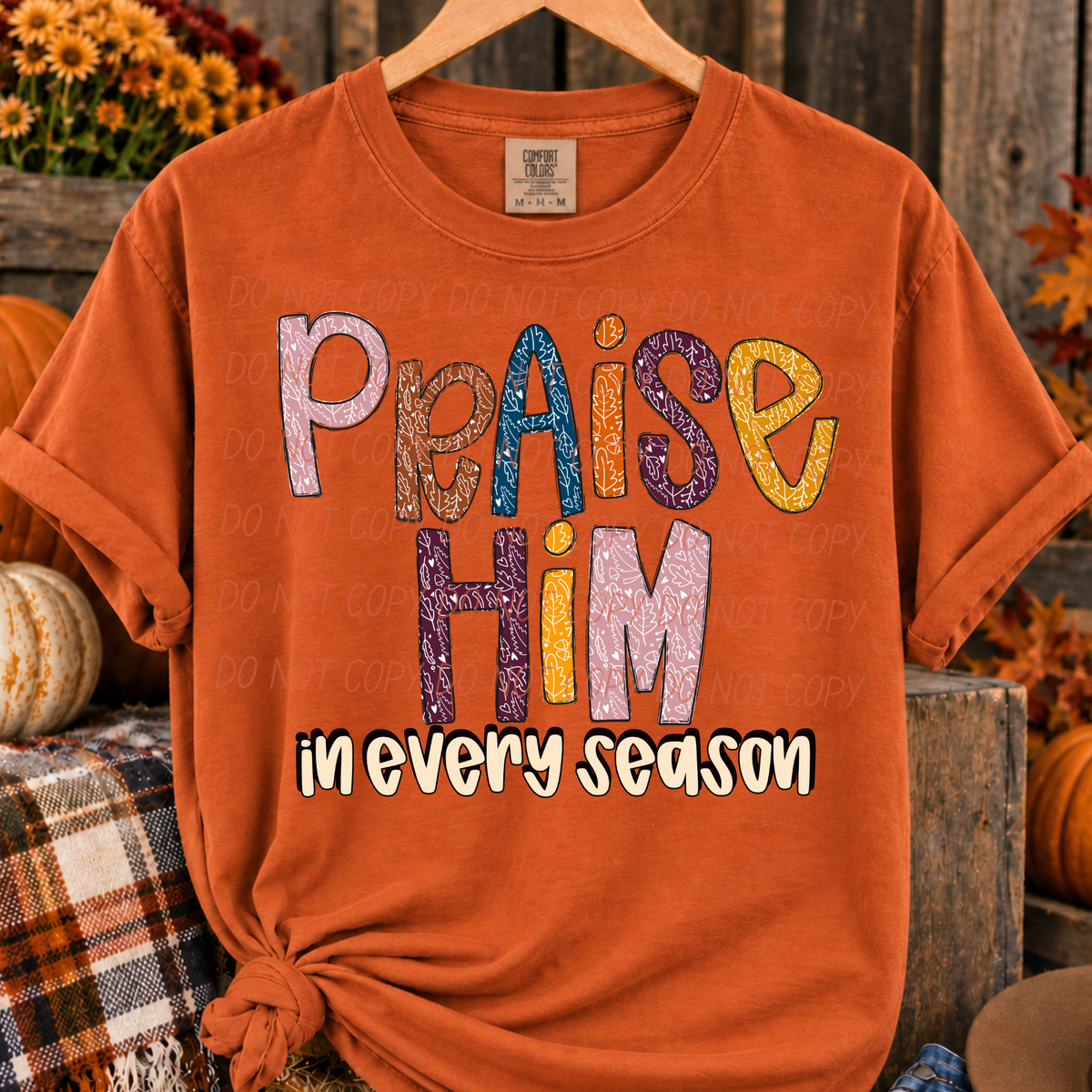 Praise him in every season-Leaf Font (CITY)DTF Transfer