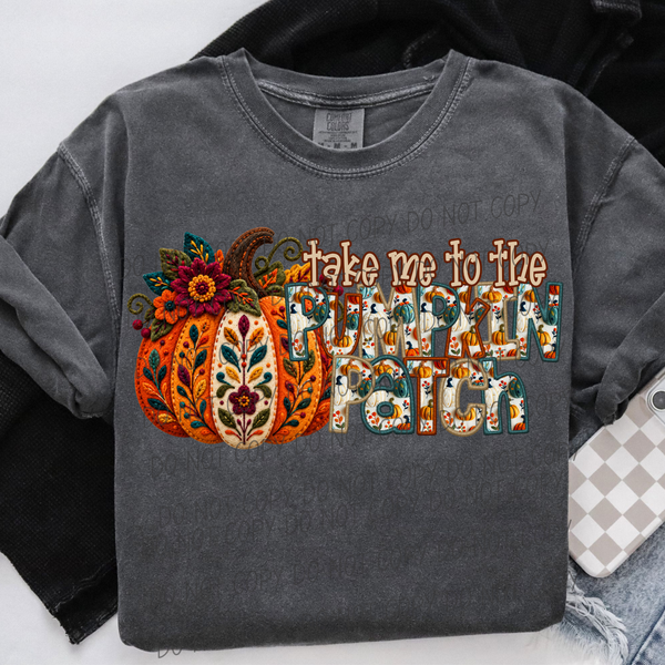 Take me to the pumpkin patch-with pumpkin (City) DTF Transfer