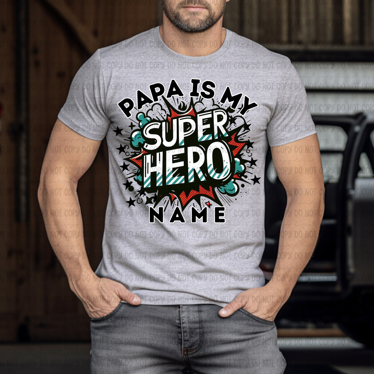 Papa is my superhero name (Revel) 106832 DTF transfer