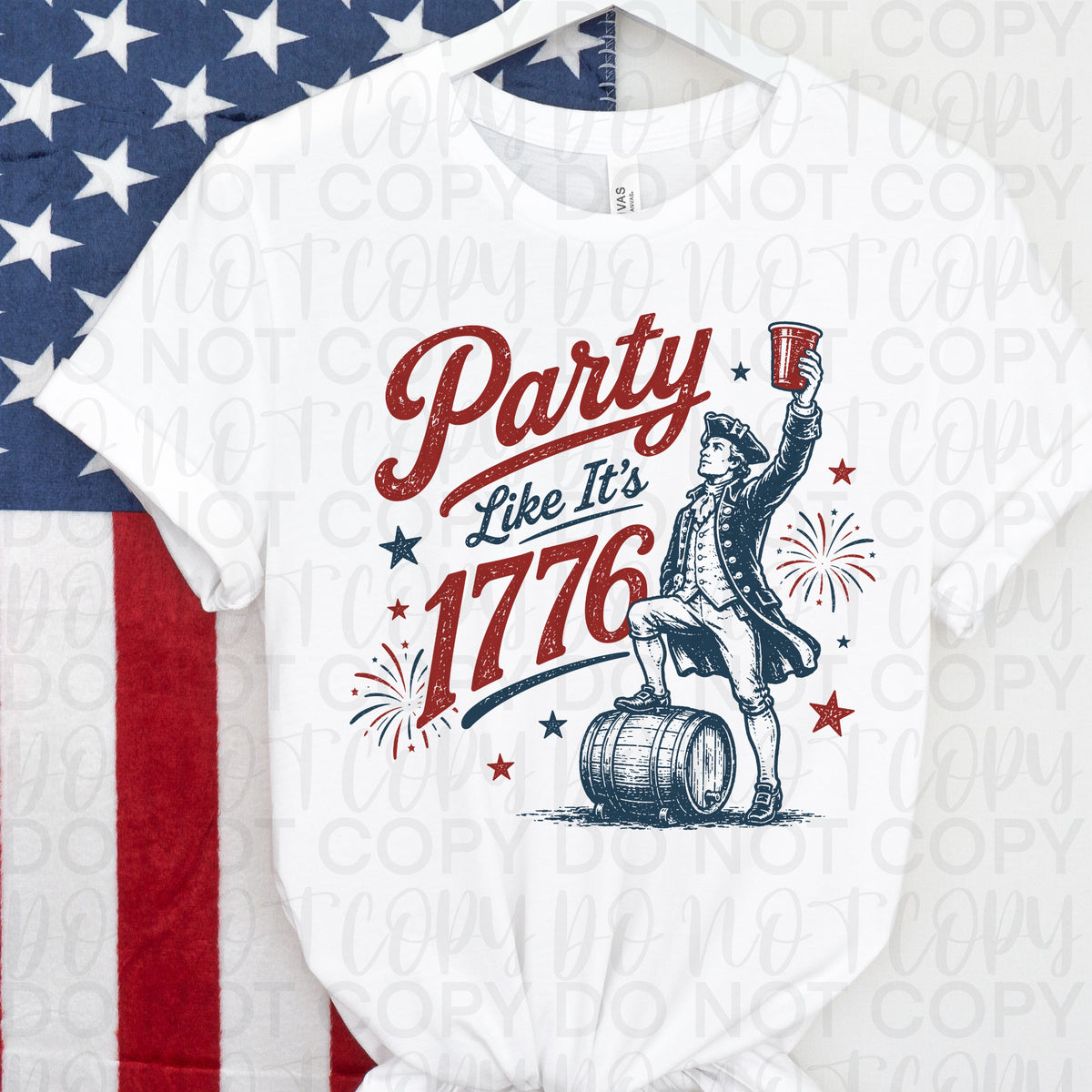 Party like it's 1776 (UAC) DTF Transfer
