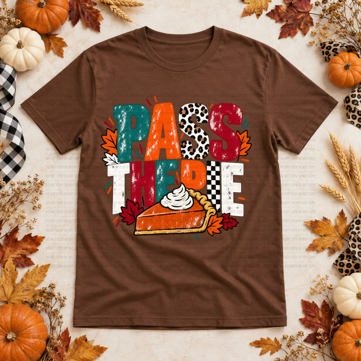 Pass the pie pumpkin pie and leaves (Revel) DTF Transfer