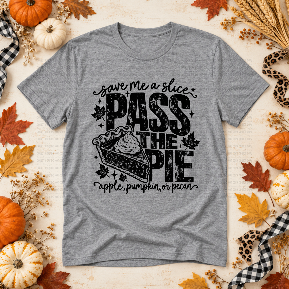 Pass the pie save me a slice apple pumpkin and pecan BLACK (Revel) DTF Transfer