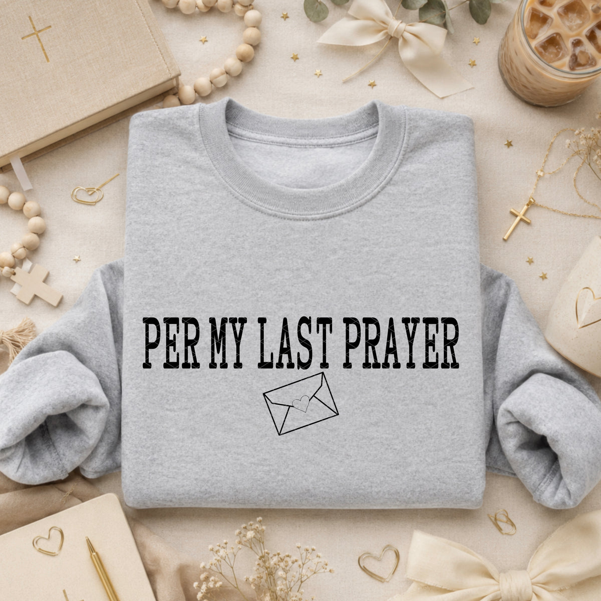 Per my last prayer BLACK (SDD) DTF Transfer
