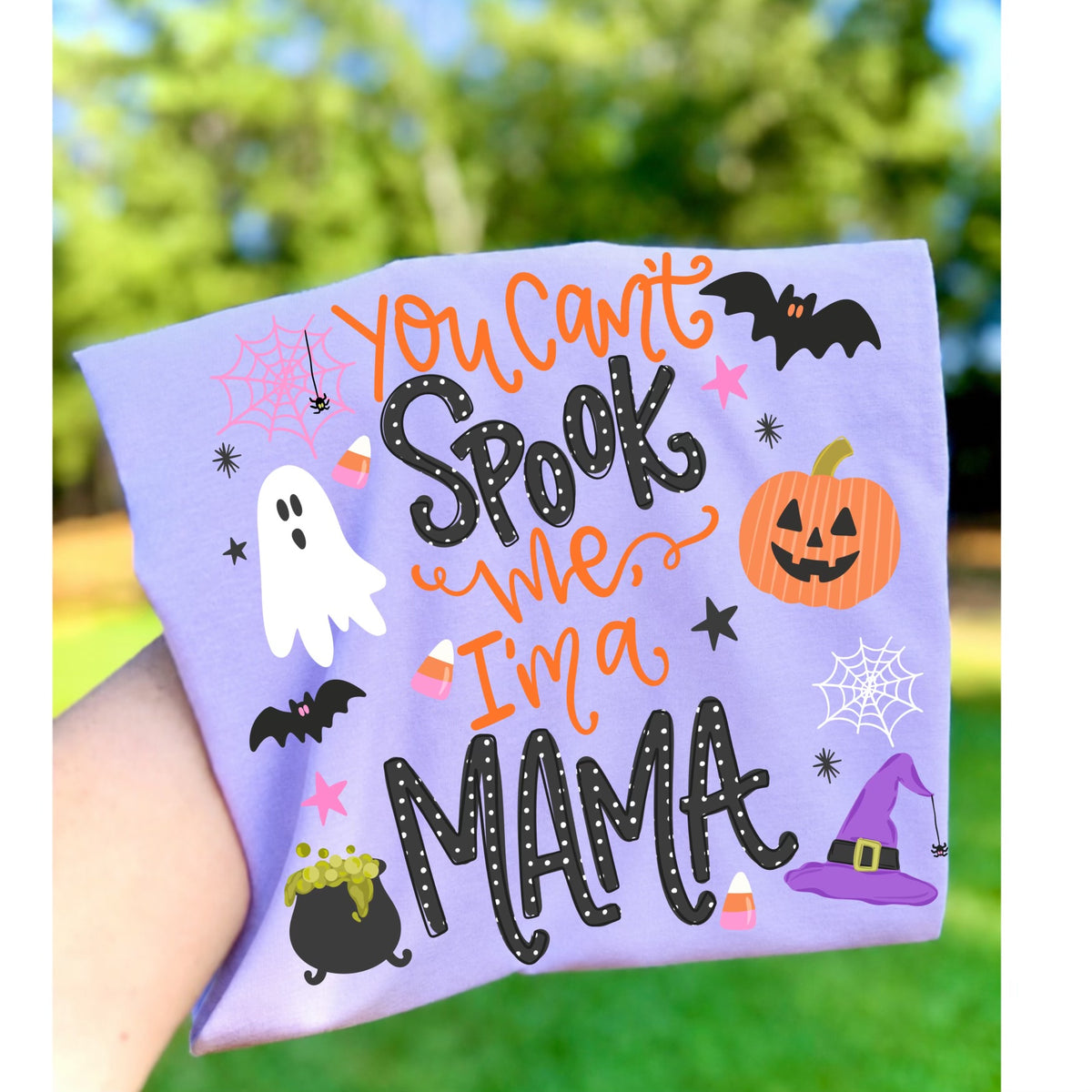 You can't spooky me I'm a mama (Crafti) DTF Transfer