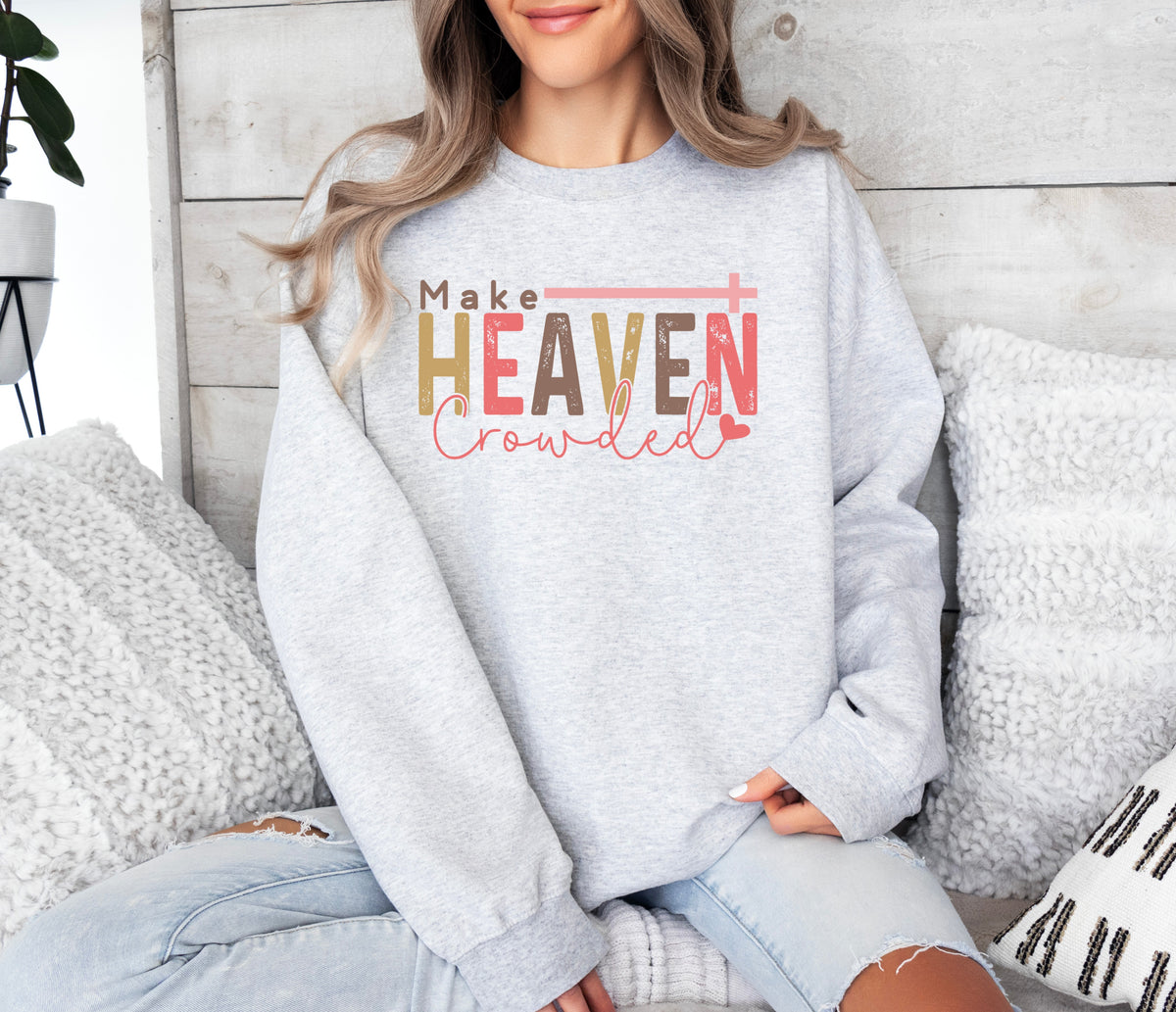 Make heaven crowded colorful and TAN font grunge 20399 DTF transfer
