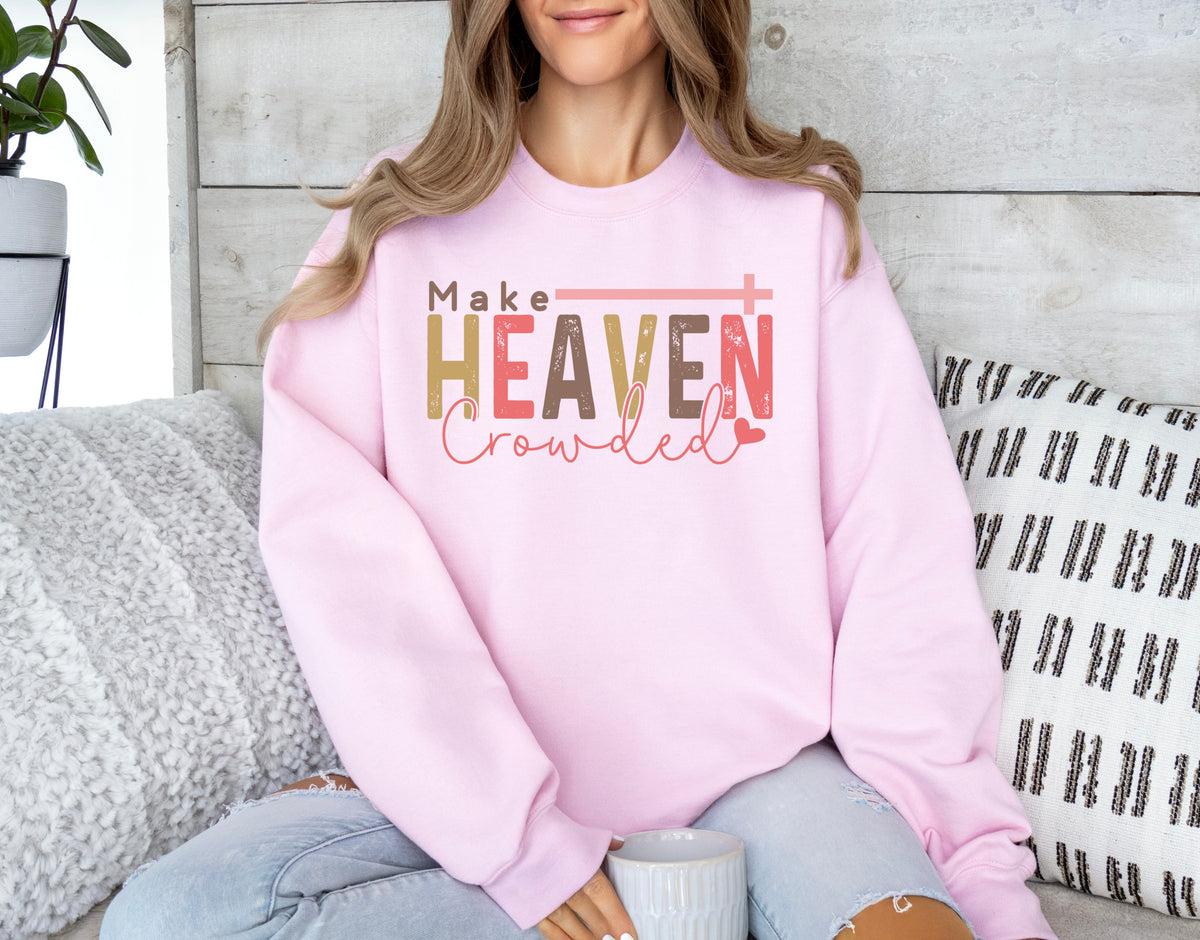 Make heaven crowded colorful and TAN font grunge 20399 DTF transfer