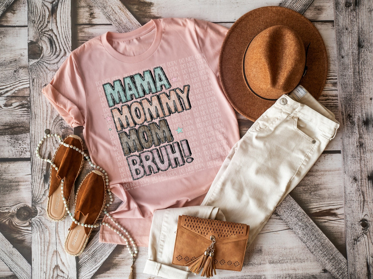 Mama mommy mom bruh embroidery DTF TRANSFER