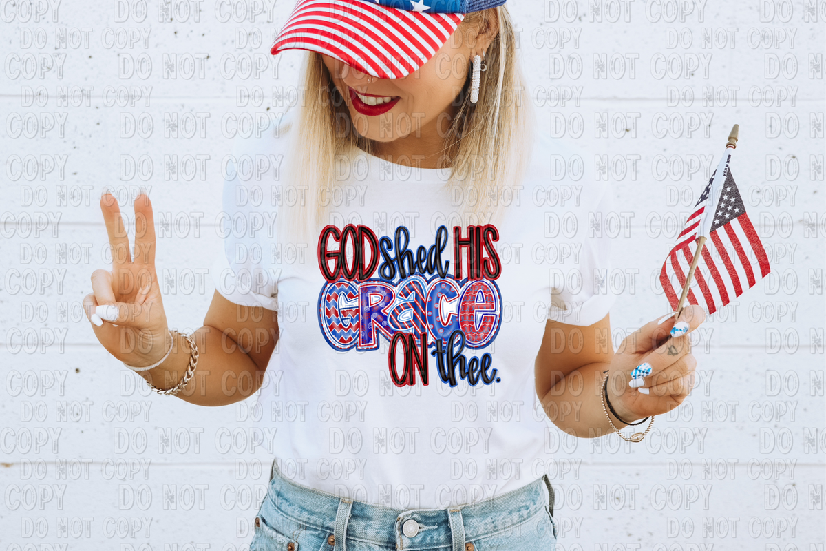 God Shed His Grace on thee DTF TRANSFER