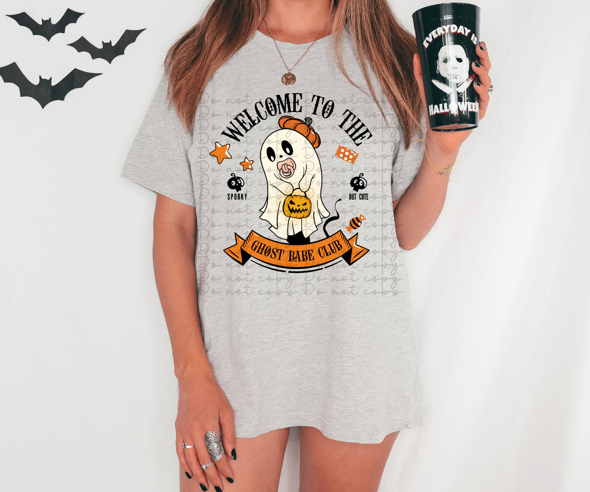 Welcome to the ghost babe club 2550 DTF TRANSFER