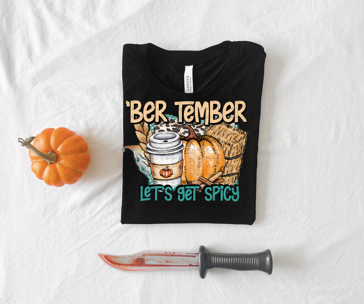 Ber tember lets get spicy (coffe cup, pumpkin, hay) 2569 DTF TRANSFER