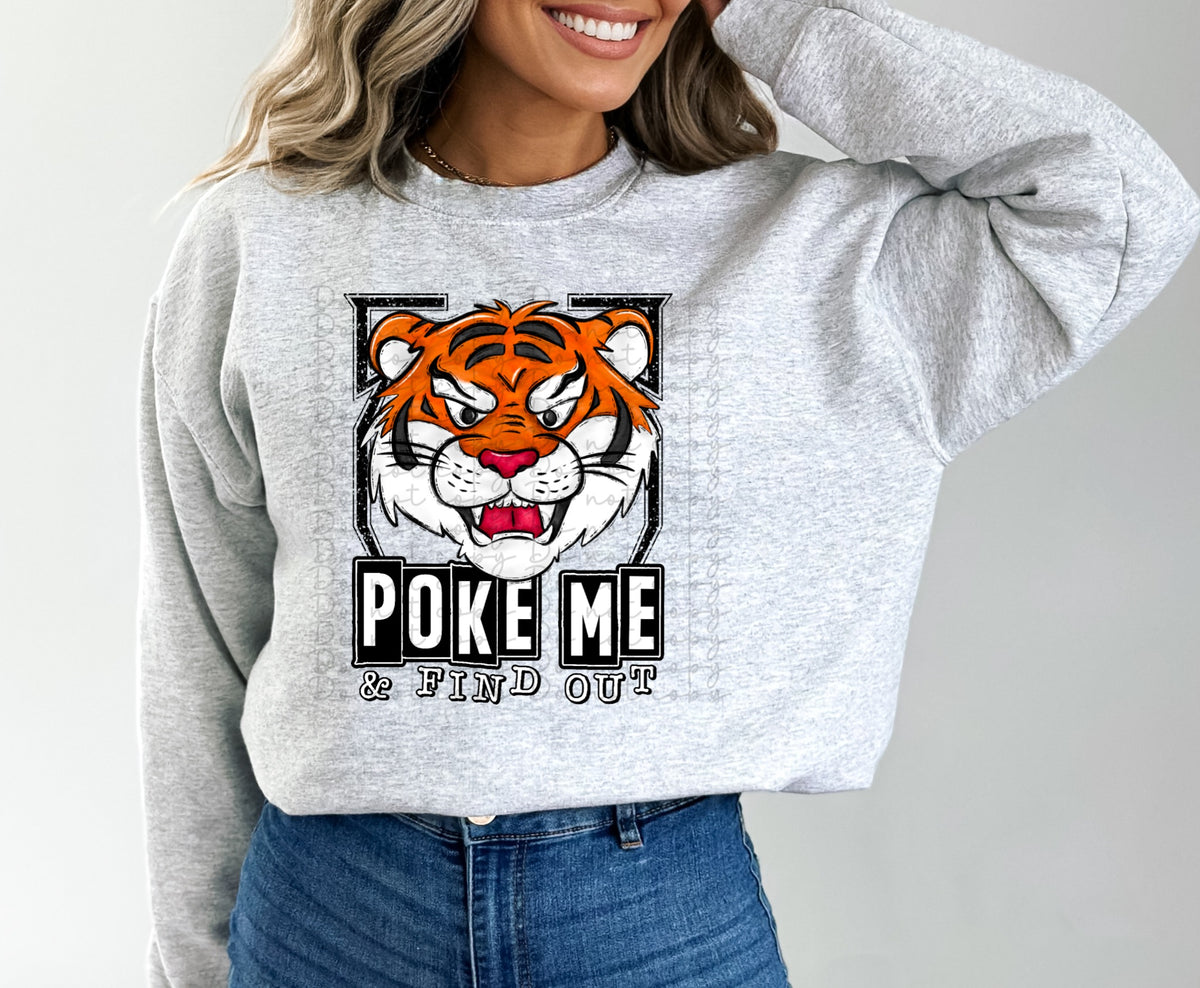 Poke me & find out (tiger) 10063 DTF TRANSFER
