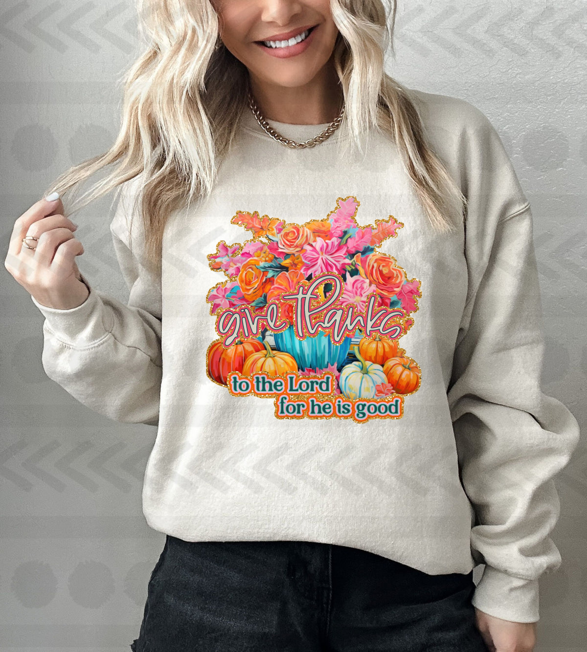 Give thanks to the lord for he is good florals and pumpkins 14352 DTF Transfer