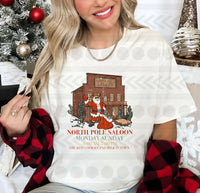 North pole saloon with business hours   14563 DTF Transfer