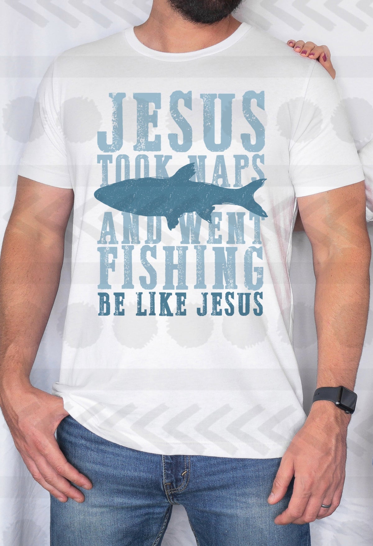 Jesus took naps and went fishing be like jesus 14710 DTF transfer