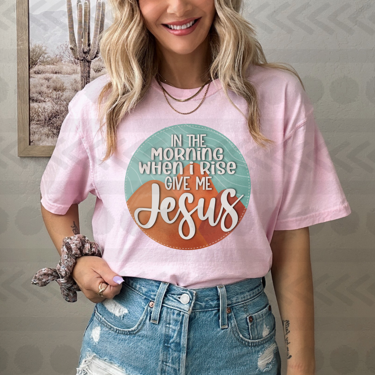 In the morning when i rise give me jesus 14891 DTF transfer