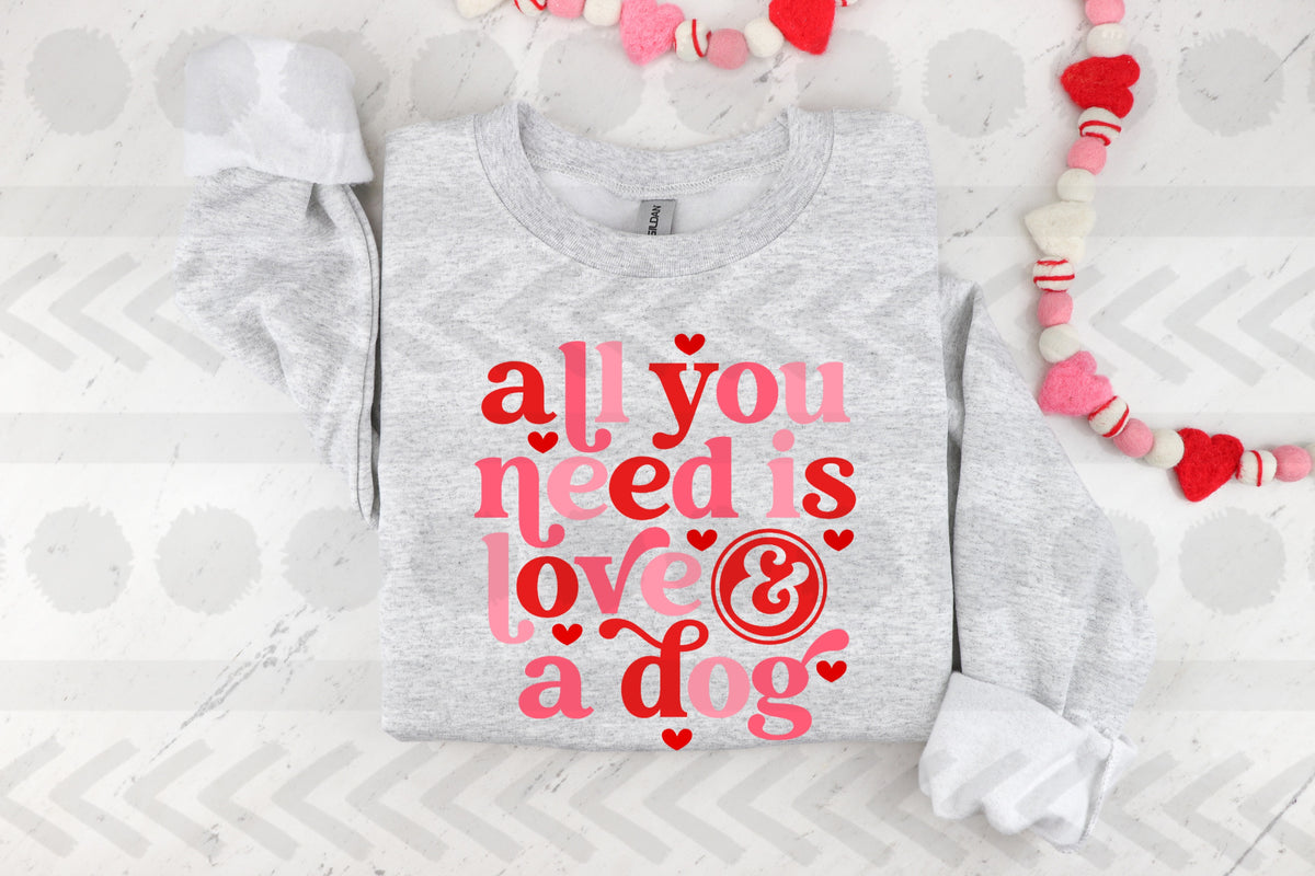 All you need is love and dog 18071 DTF transfer