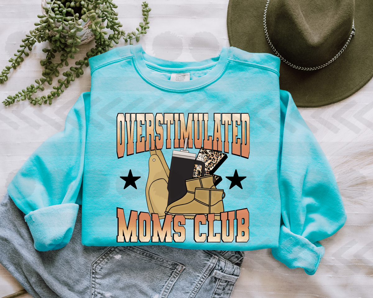 Overstimulated moms club 18092 DTF transfer