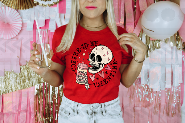 Coffee is my valentine skull 18228  DTF transfer