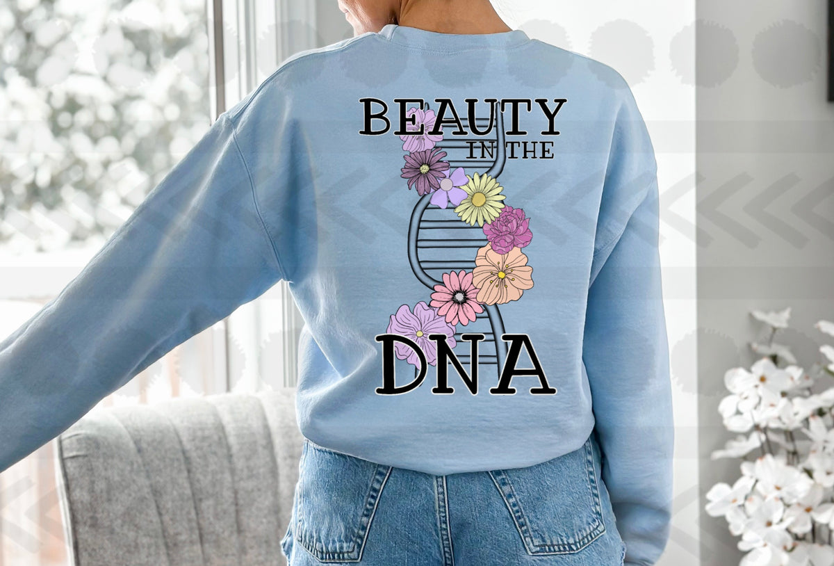 Beauty in the dna  18281 DTF transfer