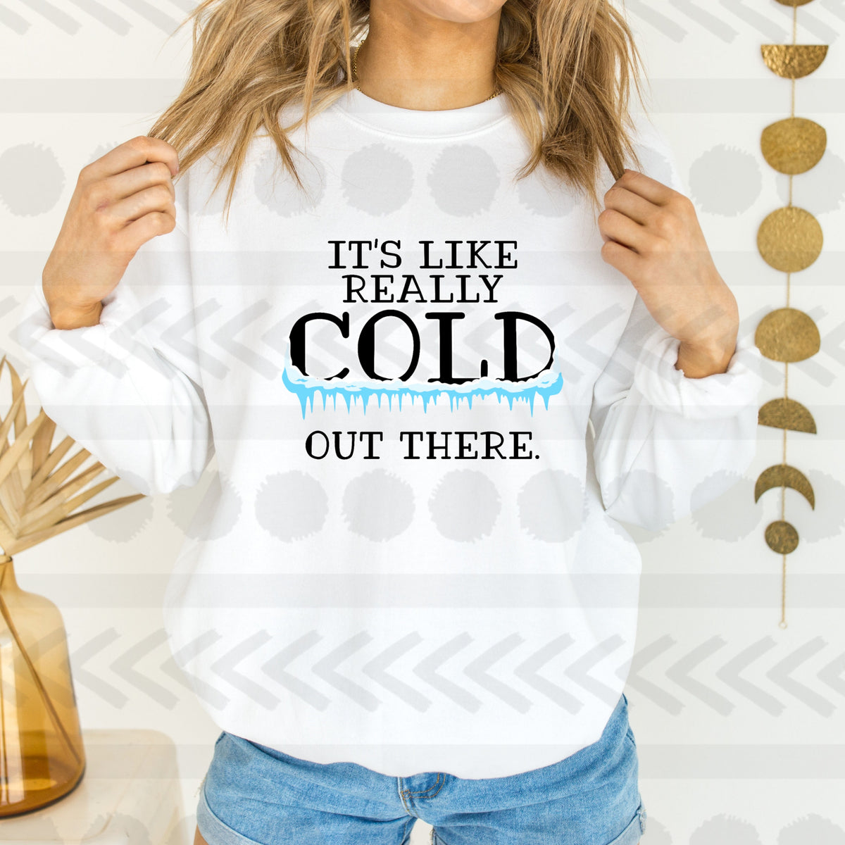 Its like really cold out there 18379 DTF transfer