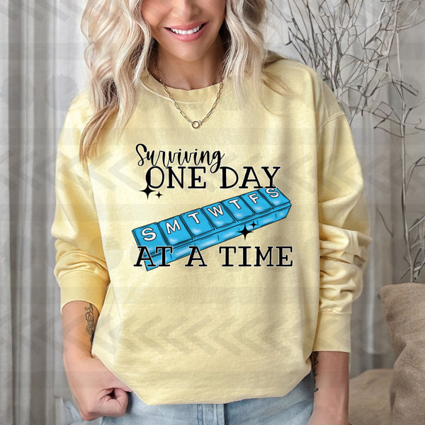 Surviving one day at a time BLUE  18370 DTF transfer