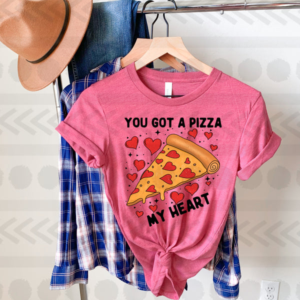 You got a pizza my heart 18570 DTF transfer