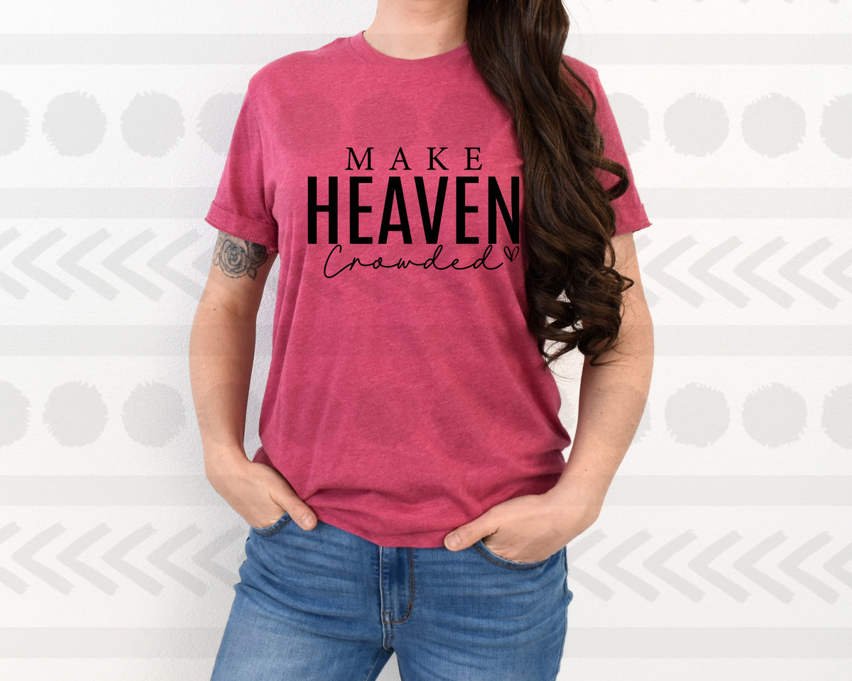 Make heaven crowded 18668 DTF transfer