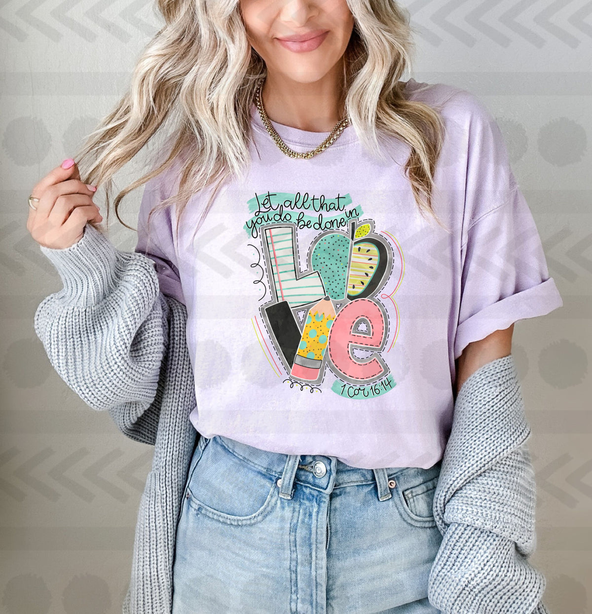 Let all that you do be done in love teacher 18723 DTF transfer