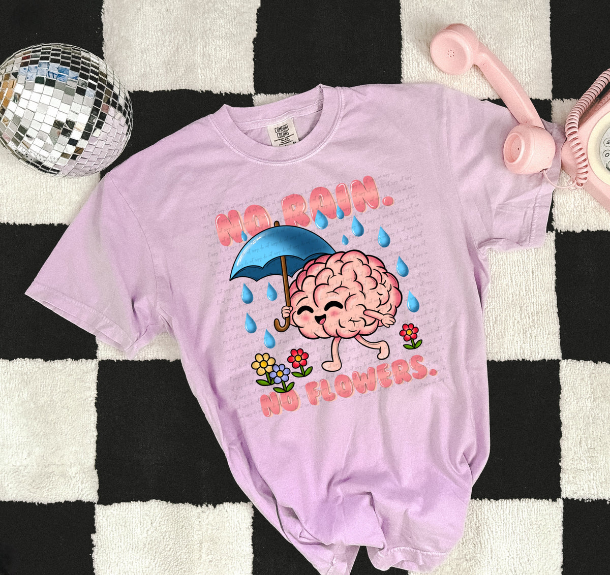 No rain no flowers brain  22190 DTF transfer