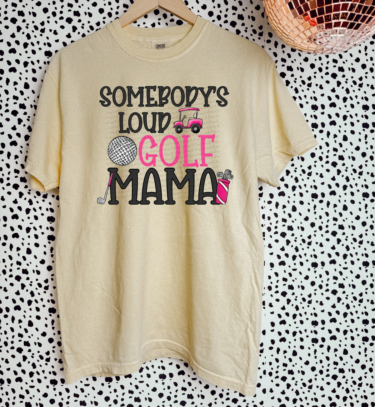 Somebodys loud golf mama 22311 DTF transfer
