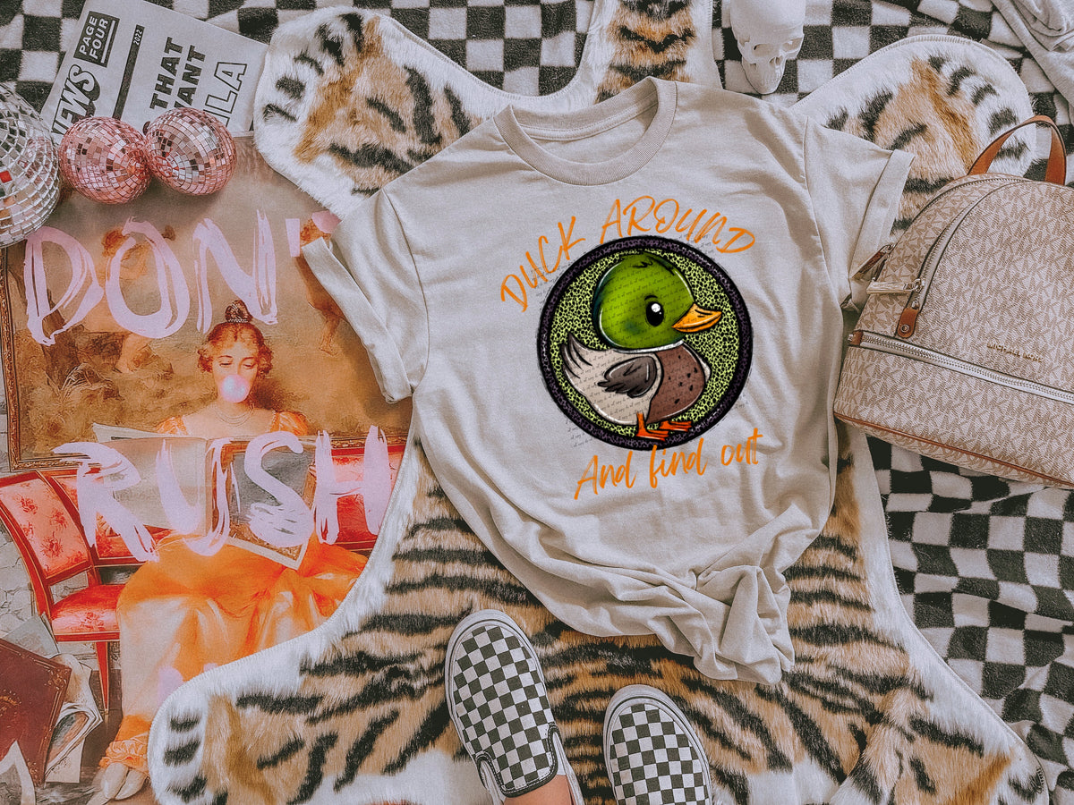 Duck around and find out duck in circle 22327 DTF transfer