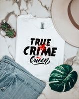 True crime queen 22510 DTF transfer