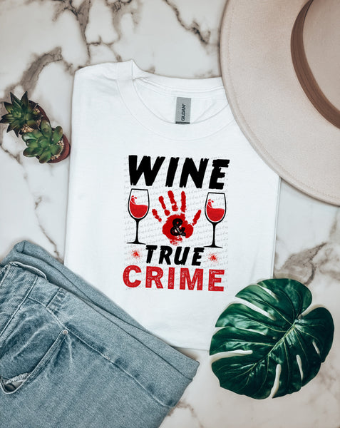Wine true crime 22509 DTF transfer