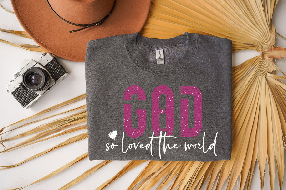 God so loved the world WHITE 22429 DTF transfer