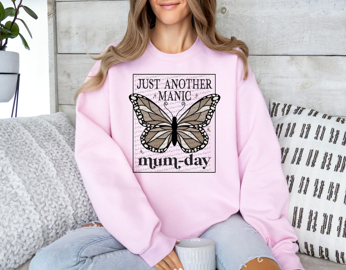 Just anotger manic mum day 22598 DTF transfer