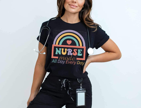 Nurse made all day every day rainbow 28085 DTF transfer