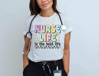 Nurse life is the best life colorful 28145 DTF transfer