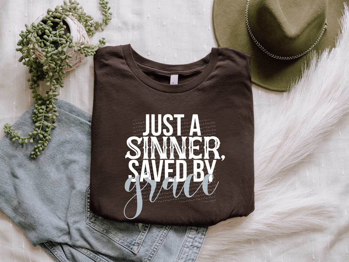 Just a sinner saved by grace 28342 DTF transfer