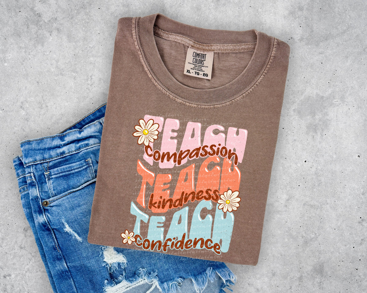 Teach stacked compassion kindness confidence 28680 DTF TRANSFER