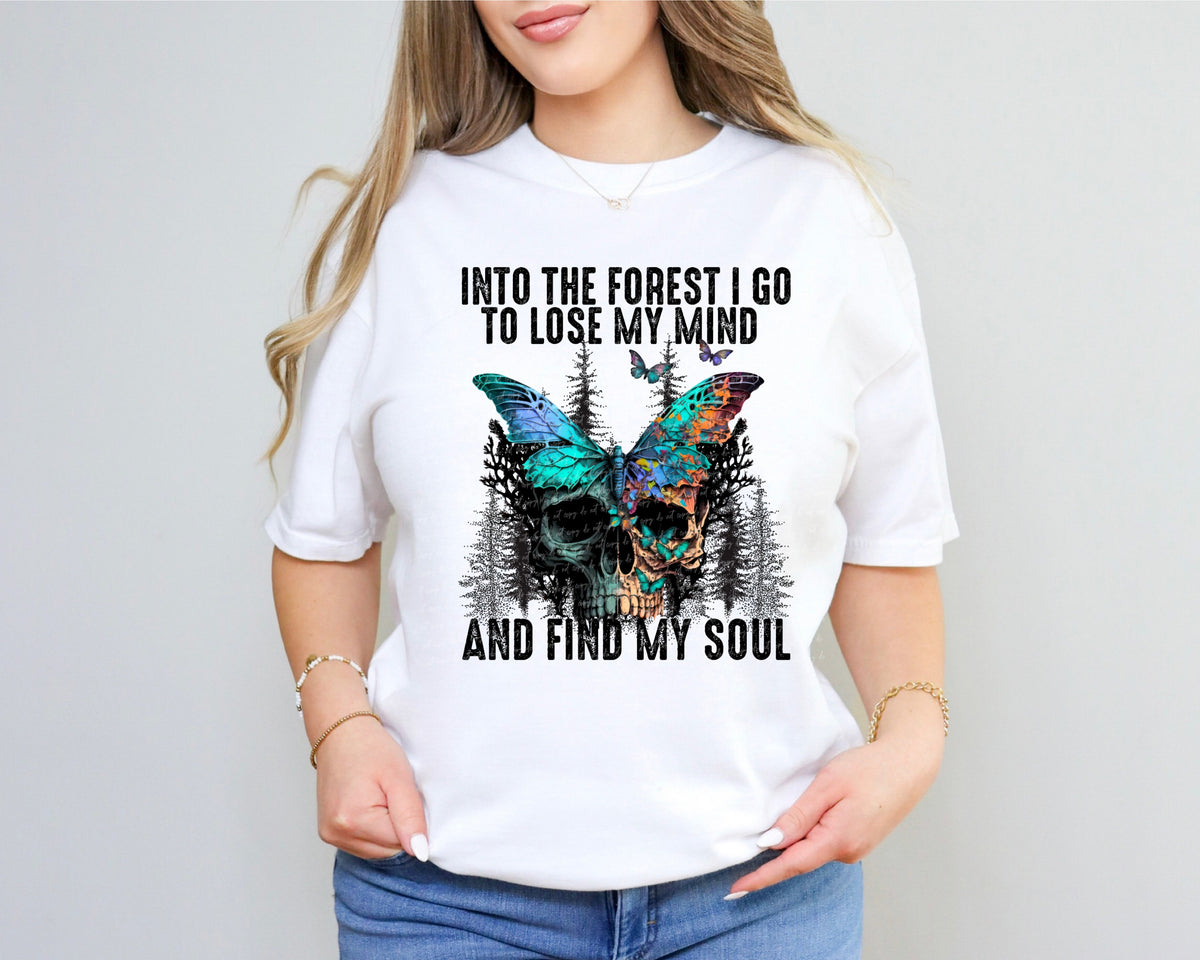 Into the forest i go to lose my mind 28600 DTF TRANSFER
