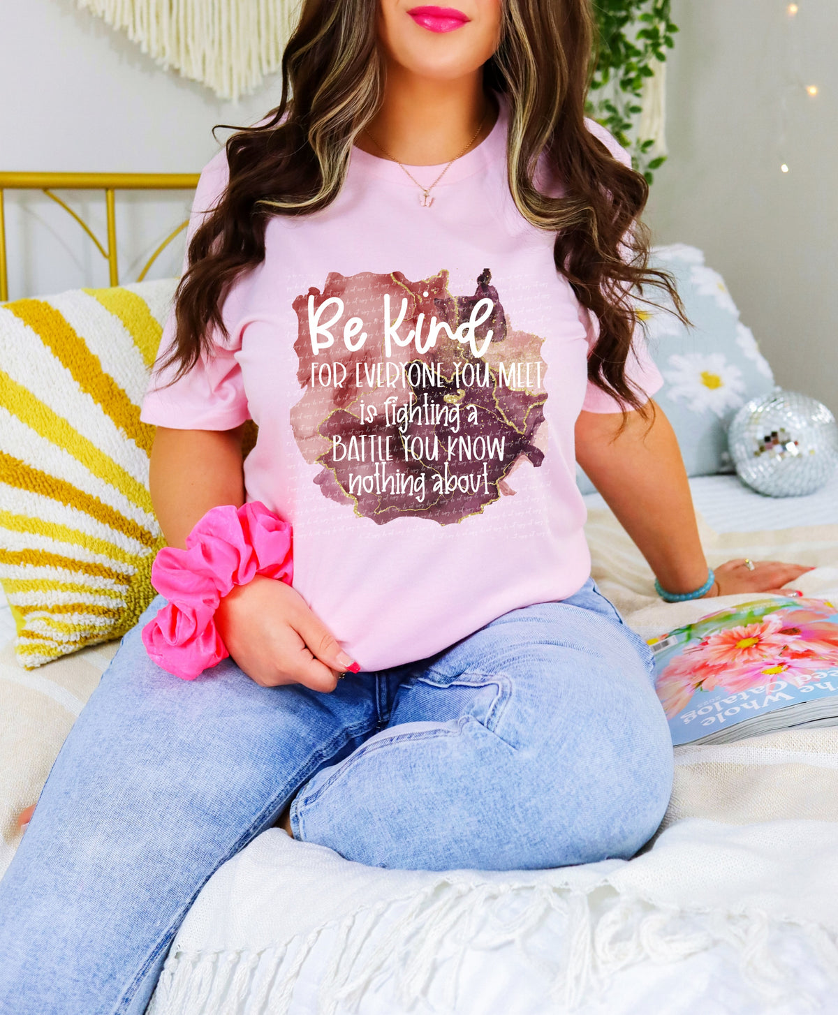 Be kind for everyone ypu meet is fighting  28564 DTF TRANSFER