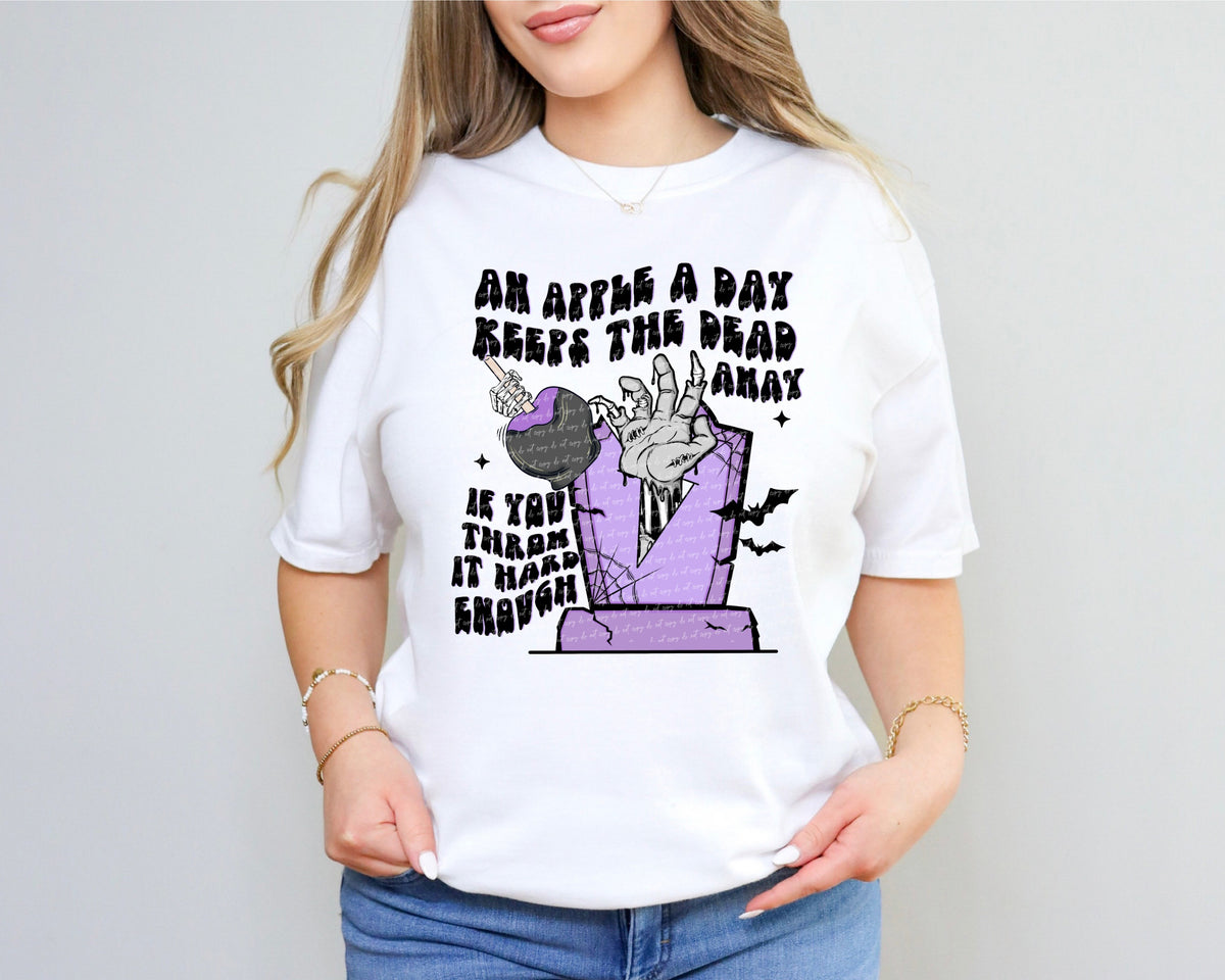 An apple a day keeps the dead away 28536 DTF TRANSFER