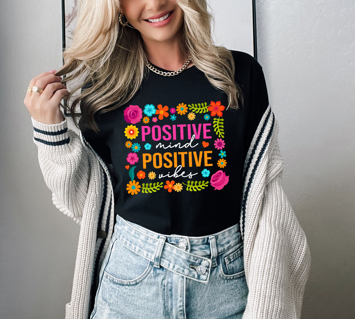 Positive Mind Positive Vibes Floral 76604 DTF Transfer