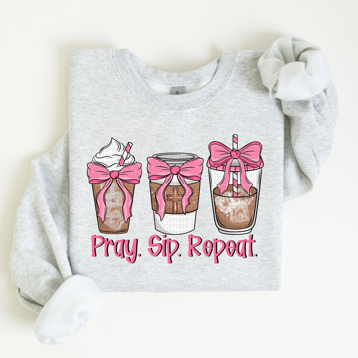 Pray. Sip. Repeat. (SDD) 72404 DTF Transfer